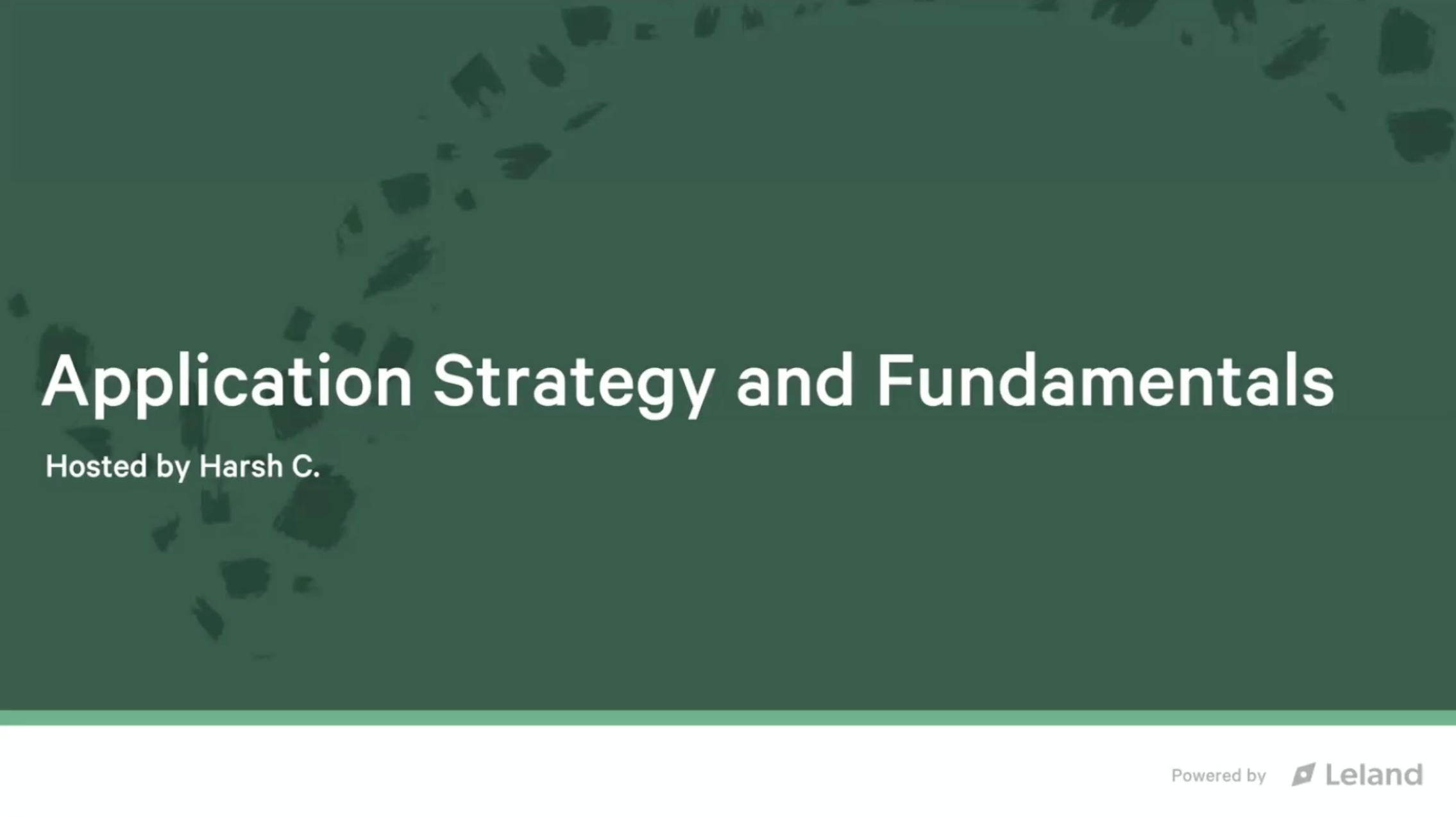 Session 1 - Application Strategy and Fundamentals