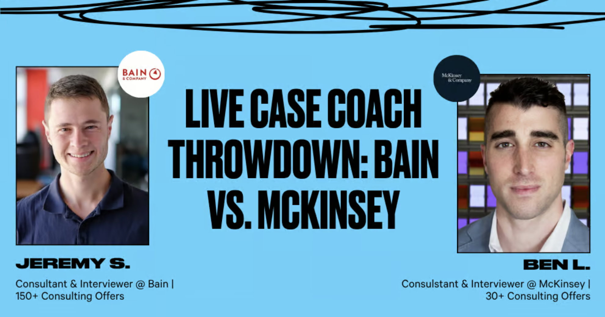 Live Case Coach Throwdown: Bain vs. McKinsey