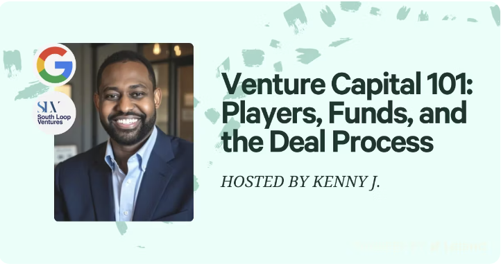 Venture Capital 101: Players, Funds, and the Deal Process