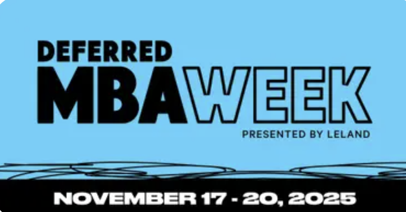 Deferred MBA (2+2) Week