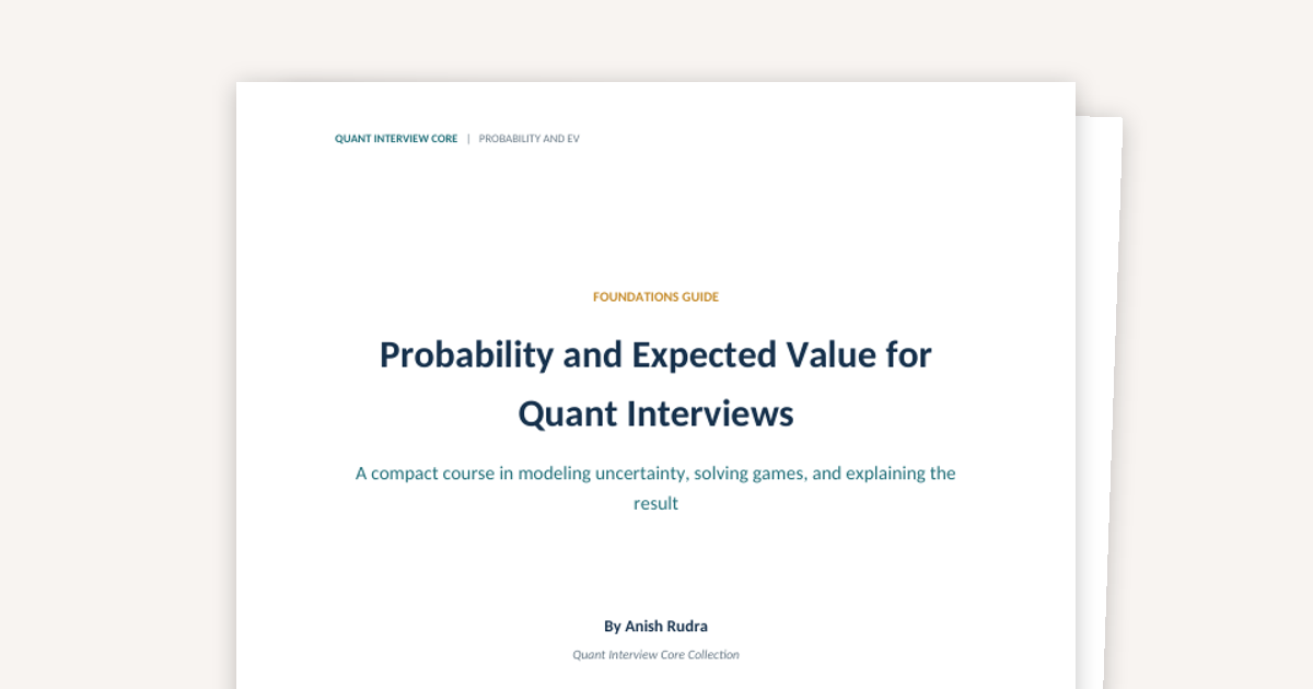 Probability and Expected Value for Quant Interview