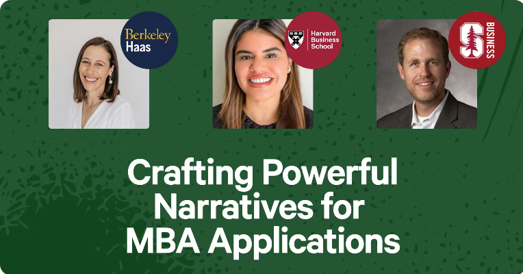 Crafting Powerful Narratives for MBA Applications