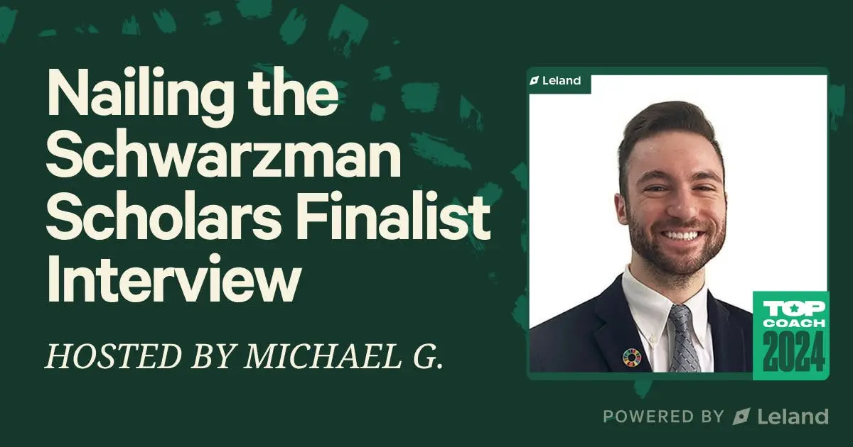 Nailing the Schwarzman Scholars Finalist Interview